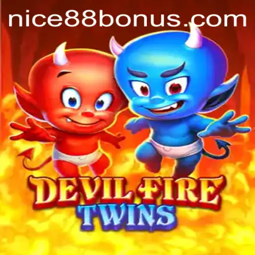 Exploring DevilFireTwins: An In-Depth Guide with Nice88 Login