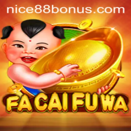 Exploring FaCaiFuWa and Its Connection with Nice88 Login
