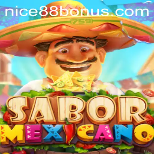 Exploring SaborMexicano: A Comprehensive Guide to the Game and Nice88 Login